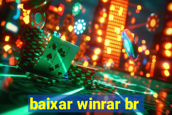 baixar winrar br